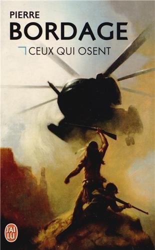 Ceux qui osent