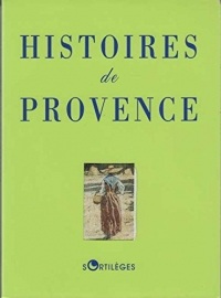 Histoires de Provence