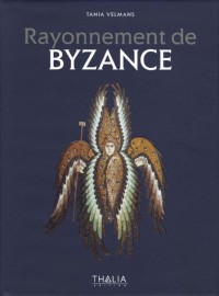 Rayonnement de Byzance