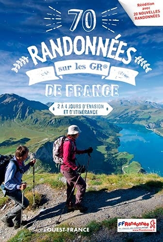 70 randonnees sur les gr de france: 70randonneessurlesgrdefrance
