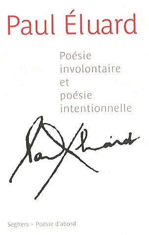 Poésie involontaire et poésie intentionnelle - NE