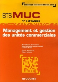 Management et gestion BTS MUC 1e & 2e années