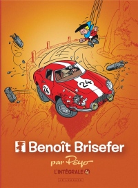 Intégrale Benoît Brisefer - tome 4 - Intégrale Benoît Brisefer 4