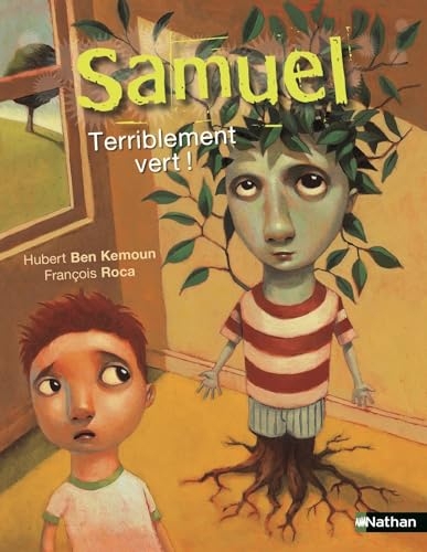 Samuel, terriblement vert ! - L'histoire d'une amitié face à une métamorphose extraordinaire - Etoile filante - De 7 à 11 ans