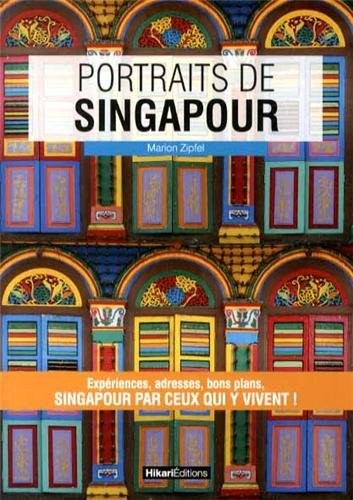 Portraits de Singapour