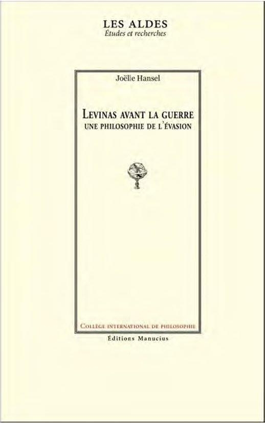 Levinas avant la guerre : Une philosophie de l'évasion