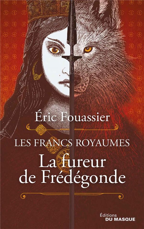 La Fureur de Frédégonde