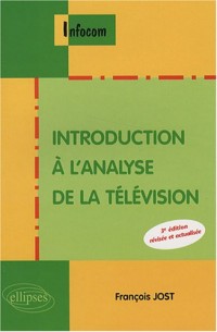 Introduction à l'analyse de la télévision