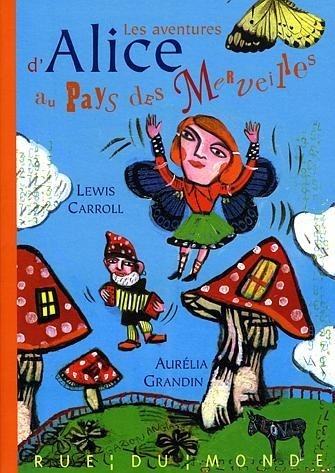Les aventures d'Alice au pays des merveilles