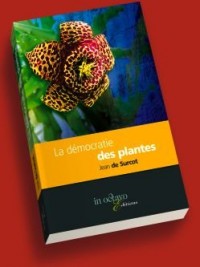 La Democratie des Plantes