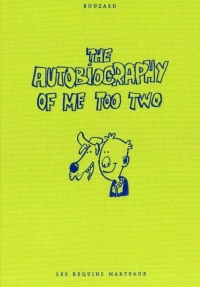 The Autobiography of Me Too, Tome 2 :