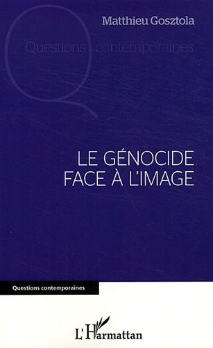 Le génocide face à l'image