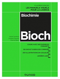 Biochimie : Cours avec exemples concrets, QCM, exercices corrigés (Fluoresciences)