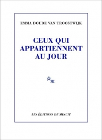 Ceux qui appartiennent au jour