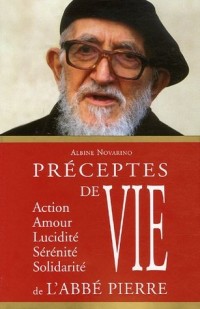 Préceptes de vie de l'Abbé Pierre