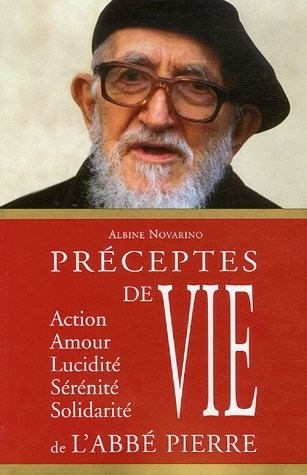 Préceptes de vie de l'Abbé Pierre