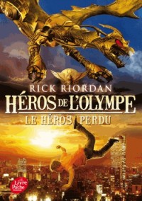 Héros de l'Olympe - Tome 1 - Le héros perdu