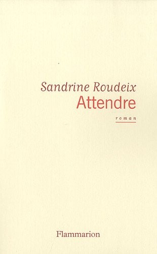 Attendre