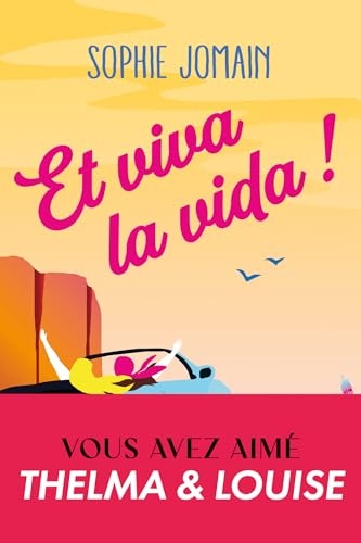 Et viva la vida !