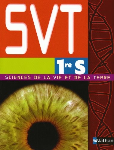 Sciences de la Vie et de la Terre 1e S : Programme 2001