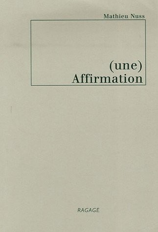 (une) Affirmation
