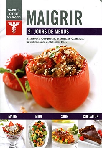 Maigrir : 21 jours de menus
