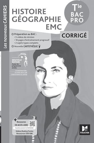 Les Nouveaux Cahiers - Histoire-Géographie-EMC - Tle Bac Pro - Éd. 2026 - Corrigé