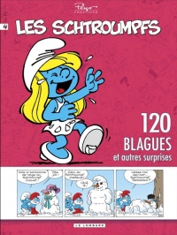 Schtroumpfs (120 Blagues) - tome 4 - 120 blagues et autres surprises T4