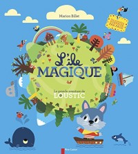 L'île magique : la grande aventure de Loustic