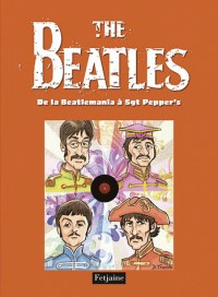 The Beatles, Tome 2 : De la Beatlemania à Sergent Pepper's