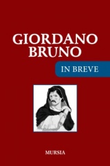 Giordano Bruno IN BREVE