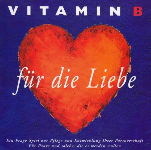 Vitamin B für die Liebe [9783000149412]