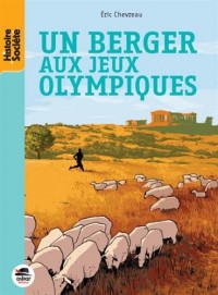 Un Berger aux Jeux Olympiques