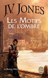 La Ronce d'or, Tome 1 : Les Motifs de l'ombre