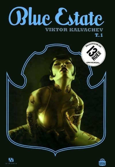 Blue Estate, Tome 1 :