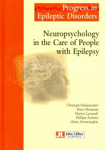 Neuropsychology in the Care of People with Epilepsy, Volume 11