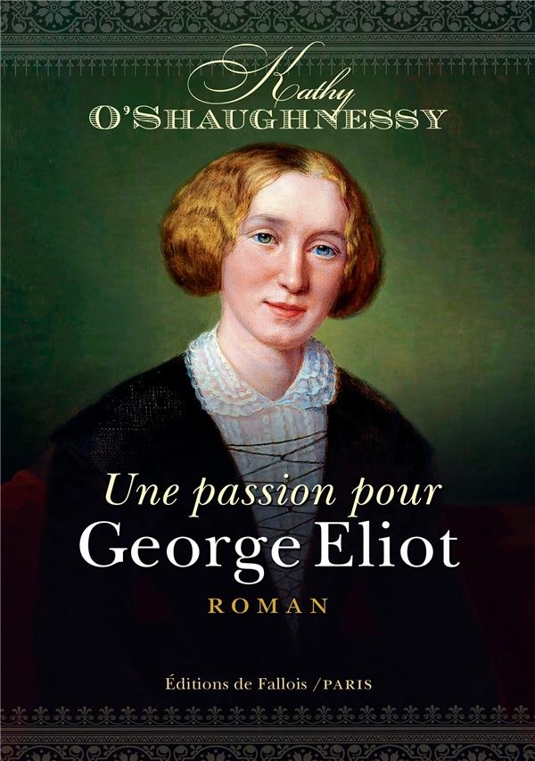 Une passion pour George Eliot