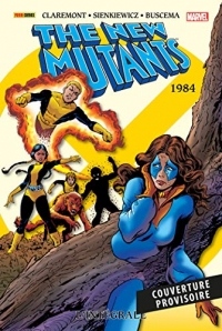 Les Nouveaux Mutants : L'intégrale T02 (1984)