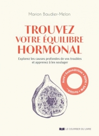 Trouvez votre équilibre hormonal