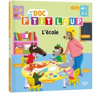 MON DOC' P'TIT LOUP - L'ÉCOLE