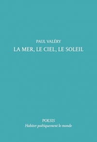 La Mer, le Ciel, le Soleil