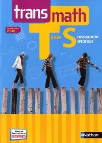 Transmath Terminale S - spécifique