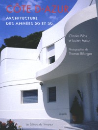 Côte d'Azur : Atchitecture des années 20 et 30