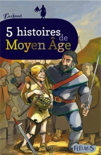 5 légendes du Moyen Age