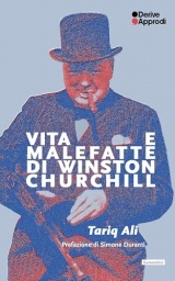 Vita e malefatte di Winston Churchill