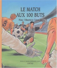 MATCH AUX 100 BUTS