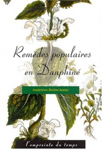 Remèdes populaires en Dauphine