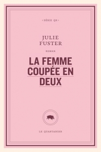 La femme coupée en deux