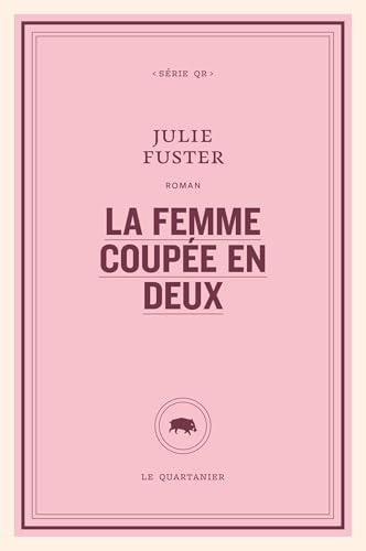 La femme coupée en deux