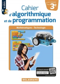 Cahier d'Algorithmique et de Programmation 3e (2018) - Cahier Eleve
